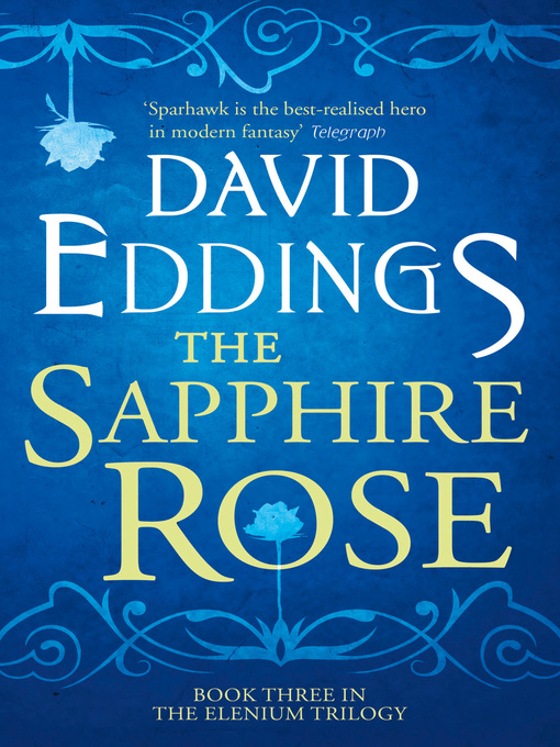 Title details for The Sapphire Rose by David Eddings - Wait list